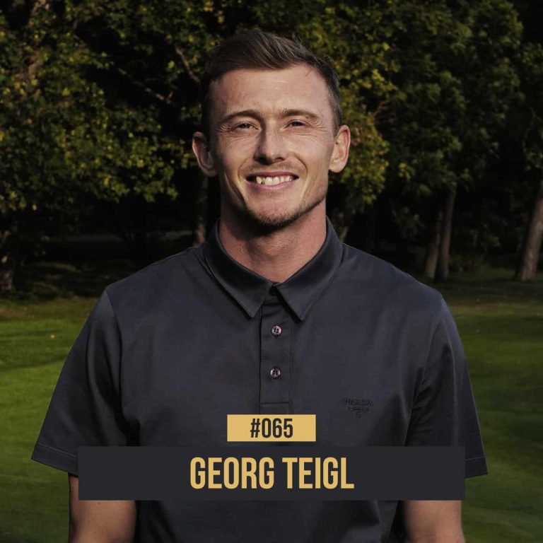 #065 Georg Teigl: Vom Profikicker zum Business-Allrounder